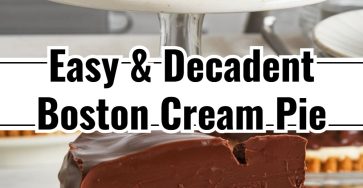 The Ultimate Boston Cream Pie Recipe You Need , Easy Dessert Cake Recipes