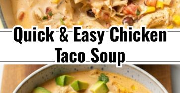 Easy Chicken Taco Soup