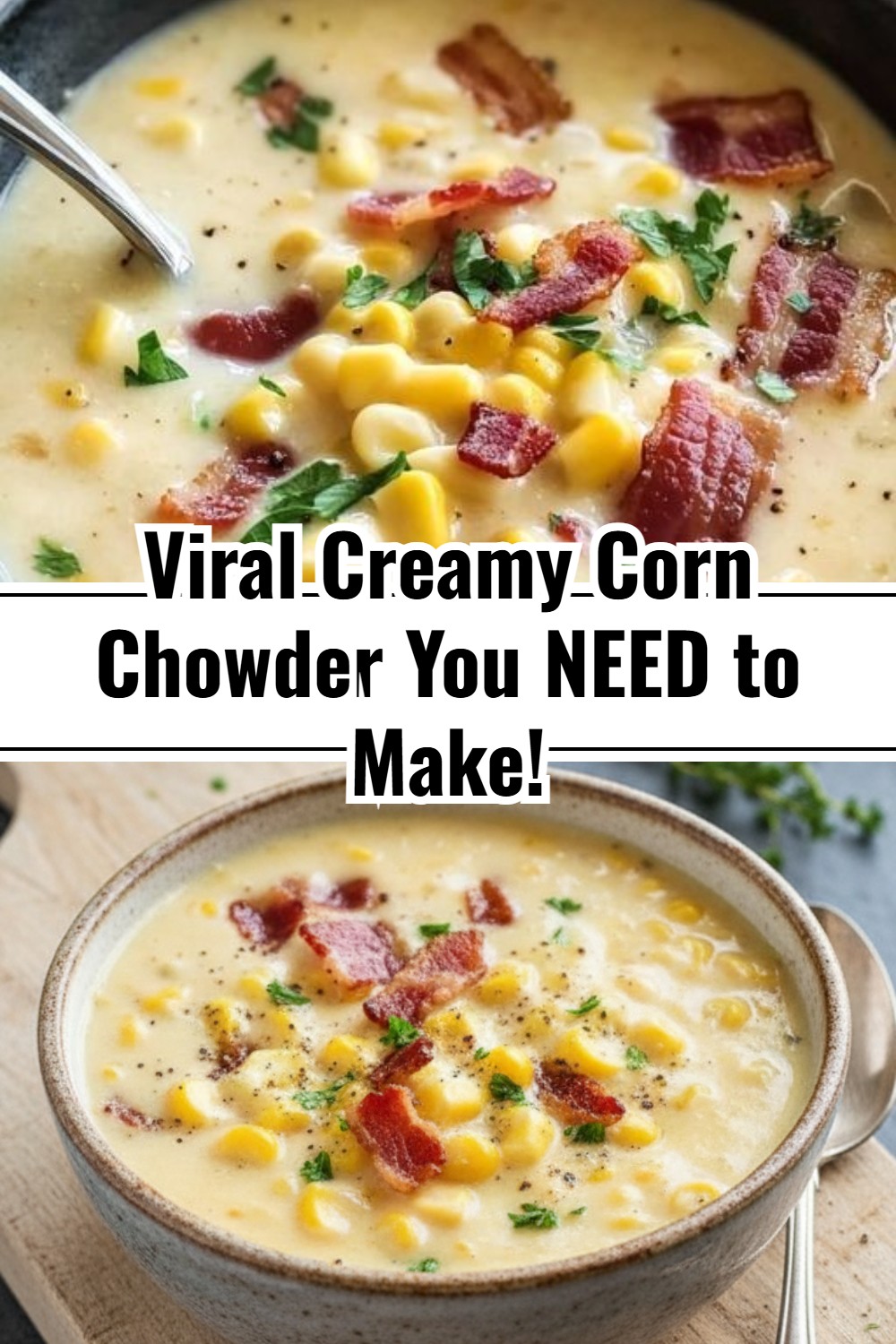 Easy Homemade Creamy Corn Chowder