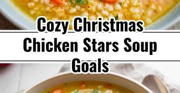 Feel-Good Chicken and Stars Soup Easy Comfort Delicious Dinners