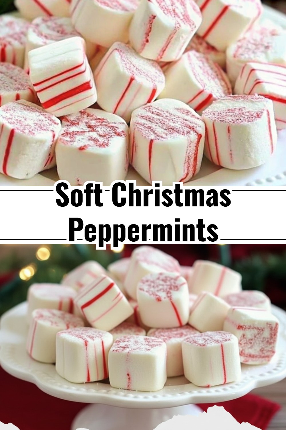 Soft Christmas Peppermints