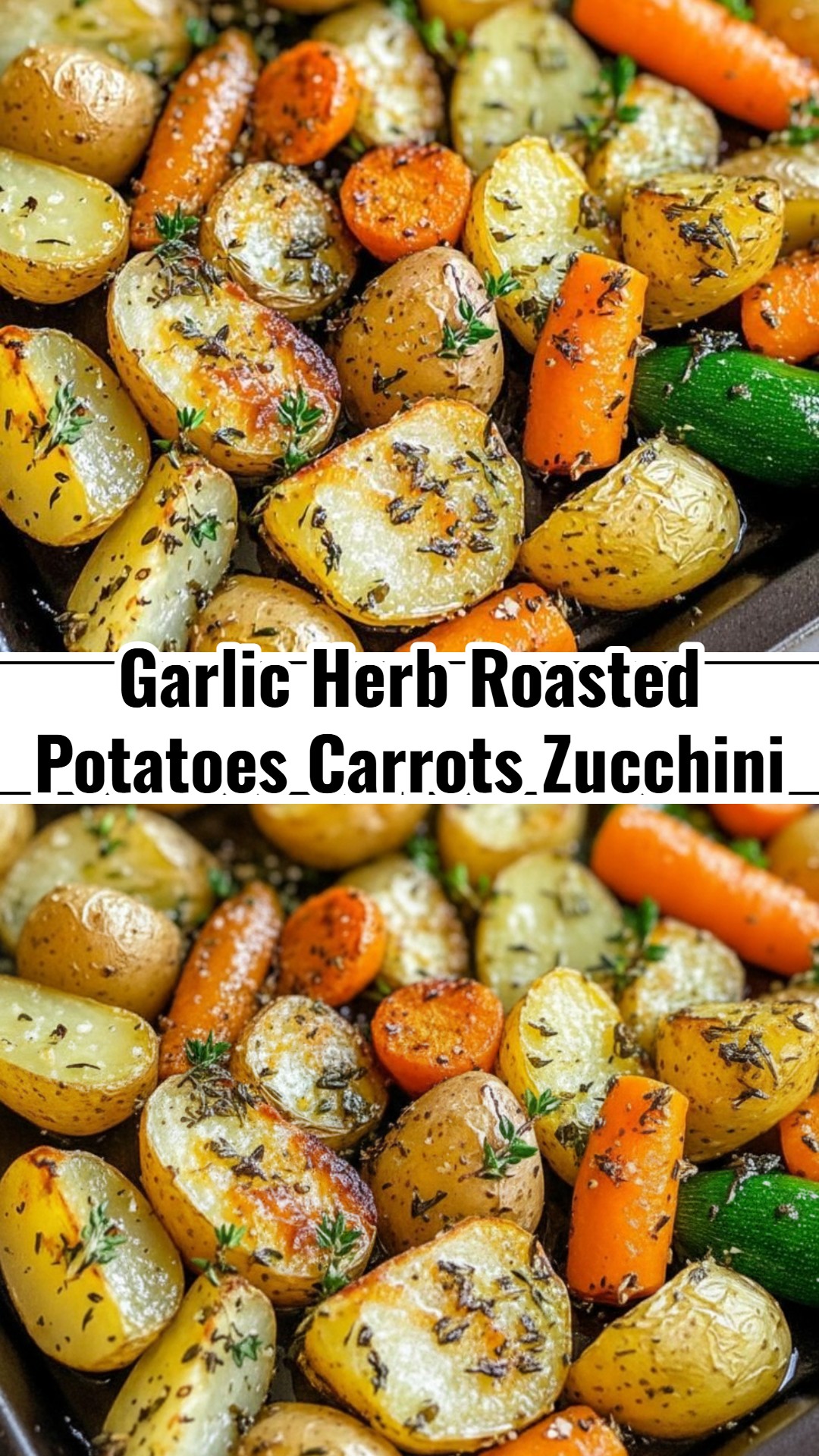 Delicious Easy Garlic Herb Roasted Vegetables Carrots Zucchini