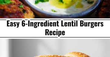 Easy 6-Ingredient Healthy Fast Lentil Burger Recipe