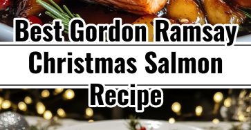 Easy Gordon Ramsay Christmas Salmon Recipe for a Festive Fish Dinner