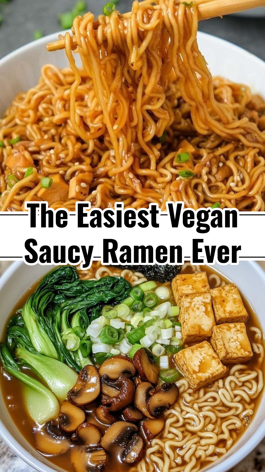 Easy Saucy Yummy Hot Spicy Vegan Ramen Noodles