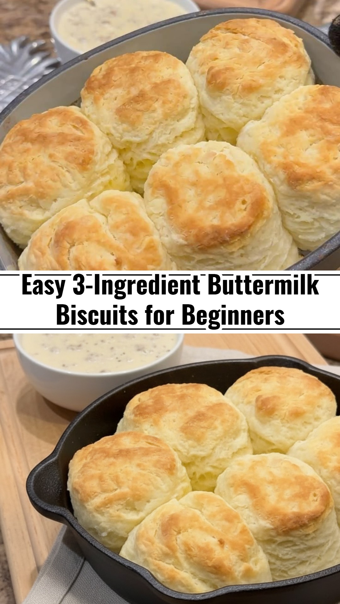 Easy 3 Ingredient Buttermilk Biscuits Best Biscuit Recipe Homemade Biscuits
