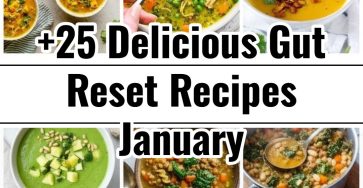 Easy January Gut Health Reset High Fiber Anti Inflammatory Meals
