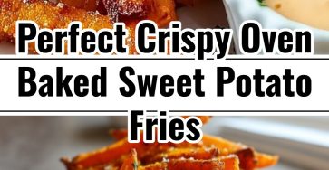 Delicious Easy Crispy Oven Baked Sweet Potato Fries Side Dish
