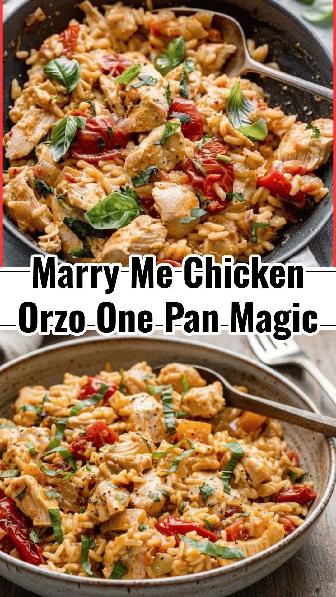 Simple Tasty One Pan Marry Me Chicken Orzo Cozy Family Dinner