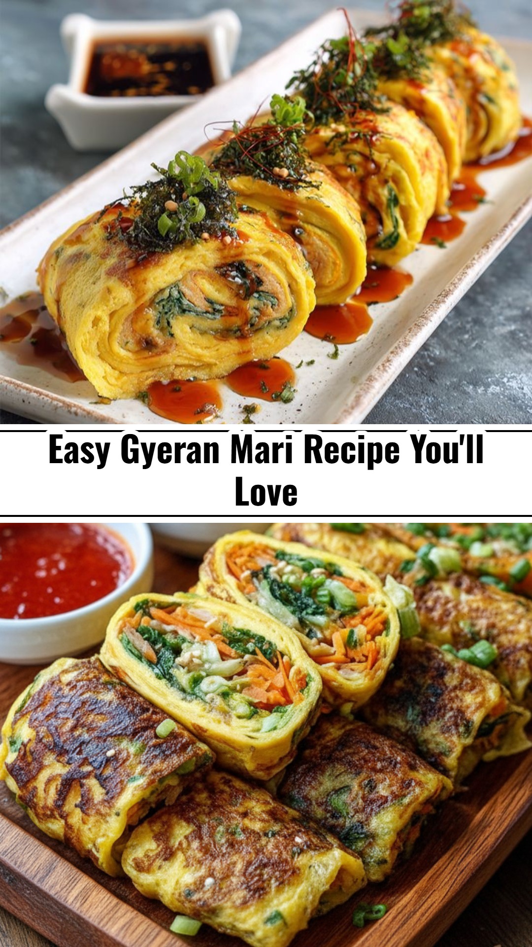 Easy Gyeran Mari Colorful Korean Rolled Omelette with Vegetables