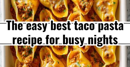 easy BEST Taco Pasta Ground Beef Pasta Tasty main Dishes